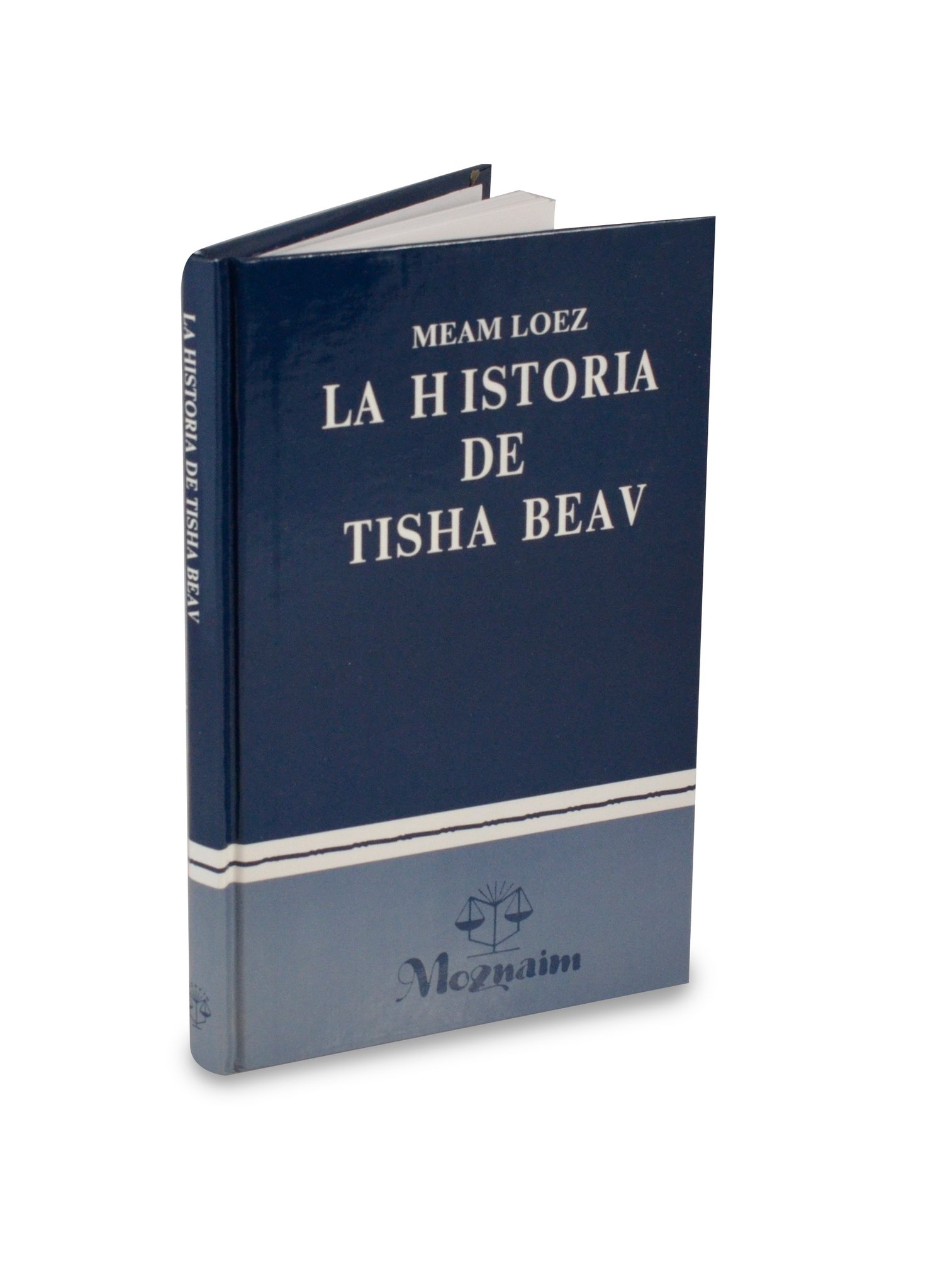 La historia de Tisha Beav (meam loéz)